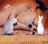 Wilson, K: Bear Snores on - Karma Wilson - 9781416902720