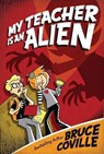 My Teacher Is an Alien - Bruce Coville - 9781416903345