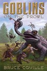 Goblins on the Prowl - COVILLE,  Bruce - 9781416914402