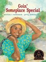 Goin' Someplace Special - Patricia C. McKissack - 9781416927358