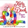 Katy Duck, Dance Star - Alyssa Satin Capucilli - 9781416933373
