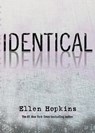 Hopkins, E: Identical - Ellen Hopkins - 9781416950066
