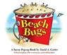 Beach Bugs - David A. Carter - 9781416950554