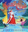 Auntie Claus, Home for the Holidays - Elise Primavera - 9781416954859