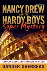 Danger Overseas - Carolyn Keene - 9781416957775