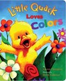 Little Quack Loves Colors - Lauren Thompson - 9781416960942