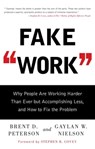 Fake Work - Brent D. Peterson ; Gaylan W. Nielson - 9781416967750