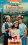 Loving Two Is Hard to Do - Linda Lewis - 9781416975342