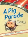 A Pig Parade Is a Terrible Idea - Michael Ian Black - 9781416982838