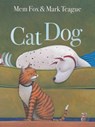 Cat Dog - Mem Fox - 9781416986881