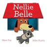 Nellie Belle - Mem Fox - 9781416990055