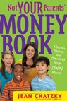 Not Your Parents' Money Book - Jean Chatzky - 9781416994732
