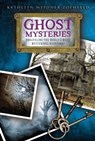 Ghost Mysteries - Kathleen Weidner Zoehfeld - 9781416996309