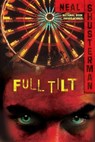 Shusterman, N: Full Tilt - Neal Shusterman - 9781416997481