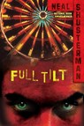 Shusterman, N: Full Tilt - Neal Shusterman - 9781416997481