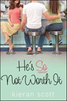 He's So Not Worth It - Kieran Scott - 9781416999584