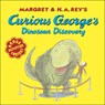 Curious George's Dinosaur Discovery - Catherine Hapka - 9781417699643