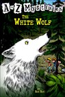 The White Wolf - Ron Roy - 9781417748983