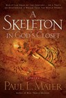 A Skeleton in God's Closet - Paul L. Maier - 9781418512538