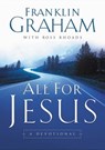 All for Jesus - Franklin Graham ; Ross Rhoads - 9781418514419