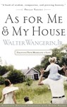 As For Me and My House - Walter Wangerin - 9781418514518