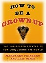 How to Be a Grown-Up - Margaret Feinberg - 9781418515737