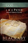 1 and 2 Peter - Henry Blackaby ; Richard Blackaby ; Tom Blackaby ; Melvin Blackaby - 9781418526542