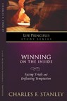 Winning on the Inside - Charles F. Stanley - 9781418528164