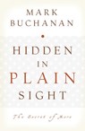 Hidden in Plain Sight - Mark Buchanan - 9781418554637