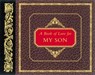 A Book of Love for My Son - H. Jackson Brown ; Hy Brett - 9781418557133