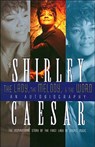 The Lady, The Melody, and the Word - Shirley Caesar - 9781418559434