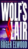 Wolf's Lair - Roger Elwood - 9781418560072