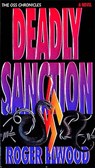 Deadly Sanction - Roger Elwood - 9781418560270