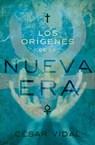 Los orígenes de la Nueva Era - César Vidal - 9781418562748