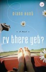 RV There Yet? - Diann Hunt - 9781418569129