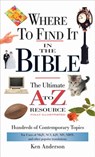 Where to Find It in the Bible - Ken Anderson - 9781418569433