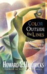 Color Outside the Lines - Howard Hendricks - 9781418569723