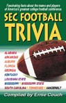 SEC Football Trivia - Ernie Couch - 9781418571788