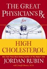 The Great Physician's Rx for High Cholesterol - Jordan Rubin ; Joseph Brasco - 9781418575731