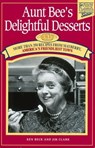 Aunt Bee's Delightful Desserts - Ken Beck ; Jim Clark - 9781418580513