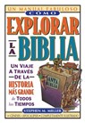 Cómo explorar la Biblia - Stephen M. Miller - 9781418583187