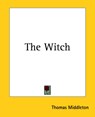 The Witch - Thomas Middleton - 9781419188251