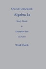 Qwest Homework Algebra I: A Study Guide and Example/Test and Note Workbook - Tony Taylor - 9781419615139
