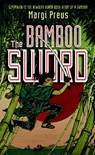 The Bamboo Sword - Margi Preus - 9781419708244