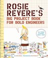 Rosie Revere's Big Project Book for Bold Engineers - Andrea Beaty - 9781419719103