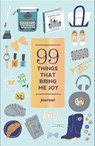 99 Things That Bring Me Joy (Guided Journal) -  - 9781419719813