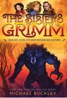 Magic and Other Misdemeanors (The Sisters Grimm #5) - Michael Buckley - 9781419720109