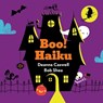 Boo! Haiku - Deanna Caswell - 9781419721182