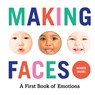 Making Faces: A First Book of Emotions - Abrams Appleseed - 9781419723834