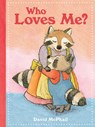 Who Loves Me? - David McPhail - 9781419725777
